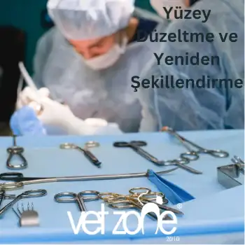 Yüzey Düzeltme ve Yeniden Şekillendirme Yüzey Düzeltme ve Yeniden Şekillendirme